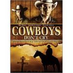 Watch Cowboys Don\'t Cry Watch123movies
