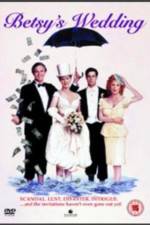 Watch Betsy's Wedding Watch123movies