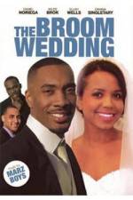 Watch The Broom Wedding Watch123movies