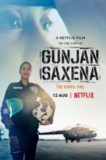 Watch Gunjan Saxena: The Kargil Girl Watch123movies