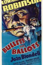 Watch Bullets or Ballots Watch123movies