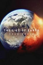 Watch The Life of Earth Watch123movies