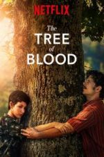 Watch The Tree of Blood Watch123movies