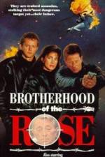 Watch Brotherhood of the Rose Watch123movies