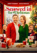 Watch Snowed in for Christmas Watch123movies