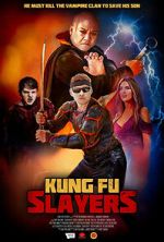 Watch Kung Fu Slayers Watch123movies