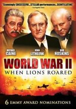 Watch World War II: When Lions Roared Watch123movies