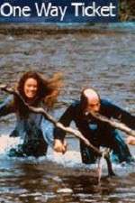 Watch One Way Ticket Watch123movies