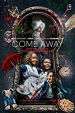 Watch Come Away Watch123movies