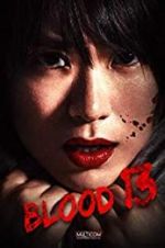 Watch Blood 13 Watch123movies