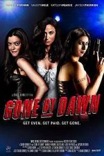 Watch Gone by Dawn Watch123movies