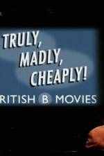 Watch Truly Madly Cheaply British B Movies Watch123movies