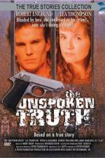 Watch The Unspoken Truth Watch123movies