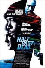 Watch Half Past Dead Watch123movies