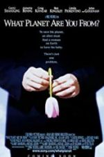 Watch What Planet Are You From? Watch123movies