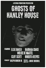 Watch Ghosts of Hanley House Watch123movies