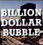 Watch The Billion Dollar Bubble Watch123movies