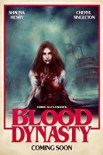 Watch Blood Dynasty Watch123movies