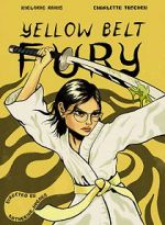 Watch Yellow Belt Fury (Short 2021) Watch123movies