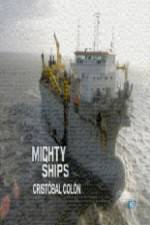 Watch Discovery Channel Mighty Ships Cristobal Colon Watch123movies