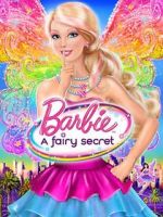 Watch Barbie: A Fairy Secret Watch123movies