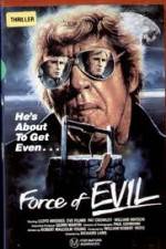 Watch The Force of Evil Watch123movies