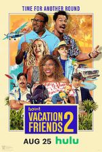Watch Vacation Friends 2 Watch123movies