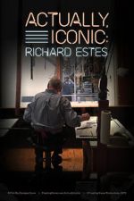 Watch Actually, Iconic: Richard Estes Watch123movies