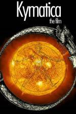 Watch Kymatica Watch123movies