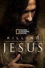 Watch Killing Jesus Watch123movies