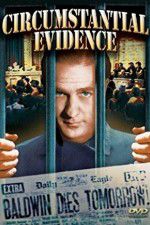 Watch Circumstantial Evidence Watch123movies
