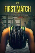 Watch First Match Watch123movies