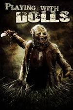 Watch Playing with Dolls Watch123movies