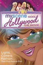 Watch My Scene Goes Hollywood The Movie Watch123movies