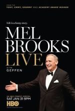 Watch Mel Brooks Live at the Geffen (TV Special 2015) Watch123movies