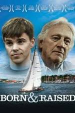 Watch Born & Raised Watch123movies