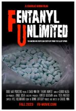 Watch F. U. (Fentanyl Unlimited) Watch123movies