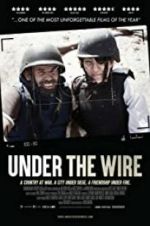 Watch Under The Wire Watch123movies