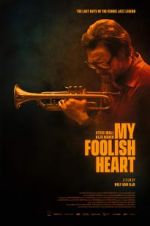 Watch My Foolish Heart Watch123movies