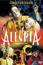 Watch Cirque du Soleil Alegria Watch123movies