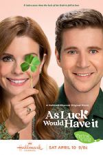 Watch As Luck Would Have It Watch123movies
