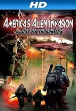 Watch America\'s Alien Invasion: The Lost UFO Encounters Watch123movies