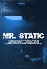 Watch Mr. Static (Short 2024) Watch123movies