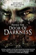 Watch Passed the Door of Darkness Watch123movies
