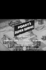 Watch Porky\'s Super Service (Short 1937) Watch123movies