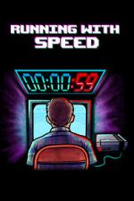 Watch Running with Speed Watch123movies