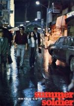 Watch Summer Soldiers Watch123movies