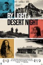 Watch By Light of Desert Night Watch123movies