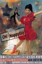 Watch Oh Happy Day Watch123movies