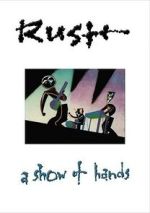 Watch Rush: A Show of Hands Watch123movies